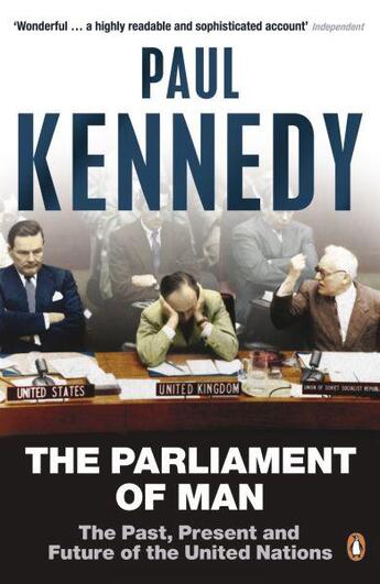 Couverture du livre « The parliament of man: the past, present and future of the united nations » de Paul Kennedy aux éditions Adult Pbs