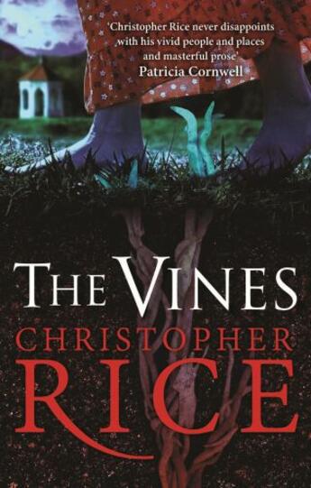 Couverture du livre « The Vines » de Christopher Rice aux éditions Little Brown Book Group Digital