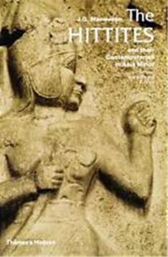 Couverture du livre « The hittites and their contemporaries in asia minor » de Macqueen J. G. aux éditions Thames & Hudson