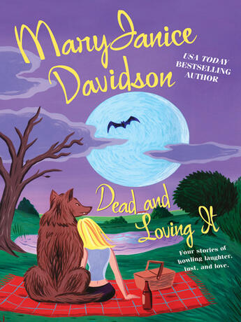 Couverture du livre « Dead and Loving It » de Mary Janice Davidson aux éditions Penguin Group Us