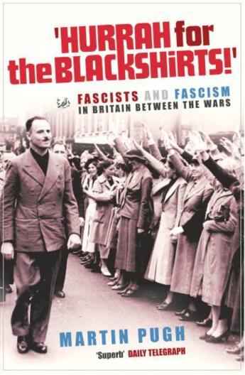 Couverture du livre « Hurrah For The Blackshirts! » de Pugh Martin aux éditions Random House Digital