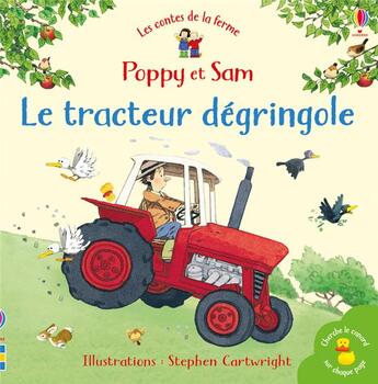 Couverture du livre « Poppy et Sam : le tracteur dégringole » de Heather Amery et Stephen Cartwright aux éditions Usborne