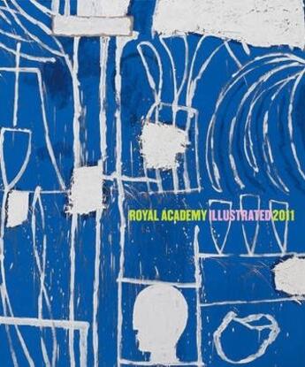 Couverture du livre « Royal academy illustrated 2011 » de Ra aux éditions Royal Academy