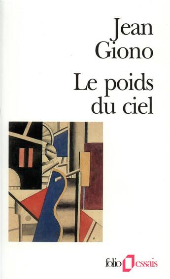 Couverture du livre « Le poids du ciel » de Jean Giono aux éditions Folio