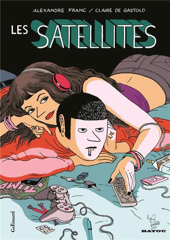 Couverture du livre « Les satellites » de Claire De Gastold et Alexandre Franc aux éditions Bayou Gallisol