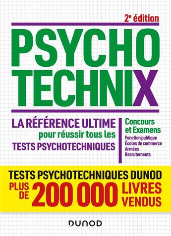 Couverture du livre « Psychotechnix ; la référence ultime pour réussir tous les tests psychotechniques (2e édition) » de  aux éditions Dunod