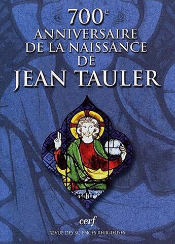 Couverture du livre « 700e anniversaire de la naissance de Jean Tauler » de  aux éditions Cerf