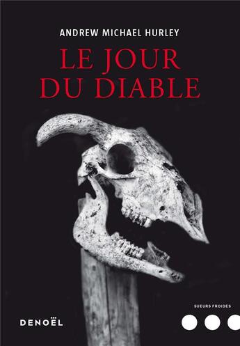 Couverture du livre « Le jour du diable » de Andrew Michael Hurley aux éditions Denoel