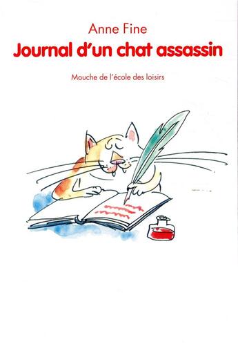 Couverture du livre « Journal d'un chat assassin » de Veronique Deiss et Anne Fine aux éditions Ecole Des Loisirs