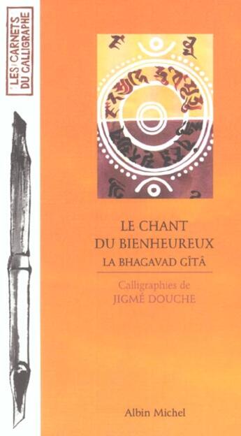 Couverture du livre « Le Chant Du Bienheureux » de Douche-J aux éditions Albin Michel