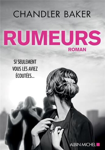 Couverture du livre « Rumeurs » de Chandler Baker aux éditions Albin Michel