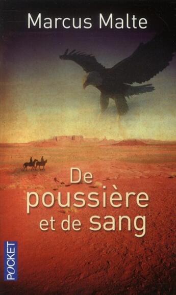 Couverture du livre « De poussière et de sang » de Marcus Malte aux éditions Pocket