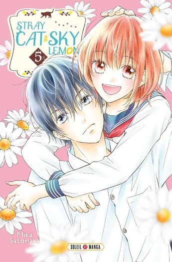 Couverture du livre « Stray Cat & Sky Lemon Tome 5 » de Mika Satonaka aux éditions Soleil