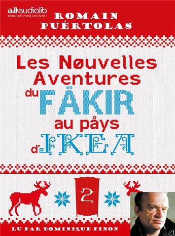 Couverture du livre « Les nouvelles aventures du fakir au pays d'ikea » de Romain Puertolas aux éditions Audiolib