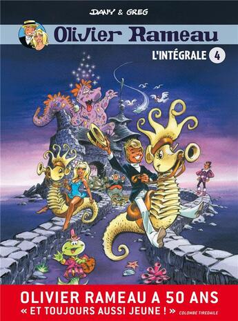 Couverture du livre « Olivier Rameau : Intégrale vol.4 : Tomes 10 à 12 » de Greg et Dany aux éditions Les 3 As