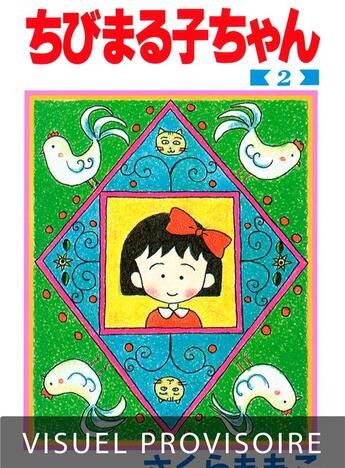 Couverture du livre « Chibi Maruko-chan T02 » de Momoko Sakura aux éditions Mangetsu