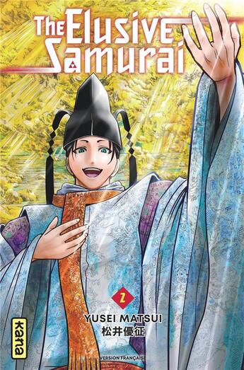 Couverture du livre « The elusive samurai Tome 2 » de Yusei Matsui aux éditions Kana