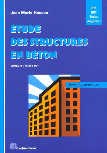 Couverture du livre « Etude Des Structures En Beton » de Jean-Marie Husson aux éditions Casteilla