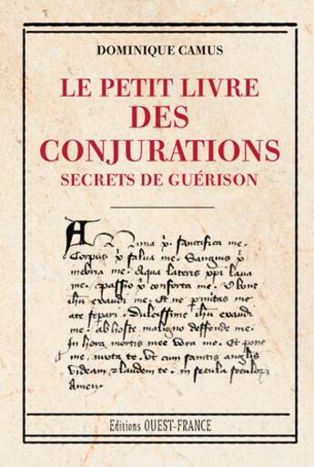 Couverture du livre « Petit livre des conjurations » de Dominique Camus aux éditions Ouest France