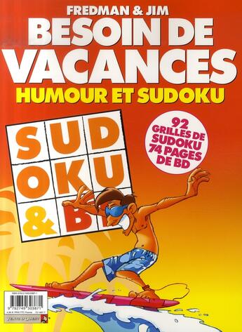 Couverture du livre « Besoin de vacances ; humour et sudoku » de Jim+Fredman aux éditions Vents D'ouest