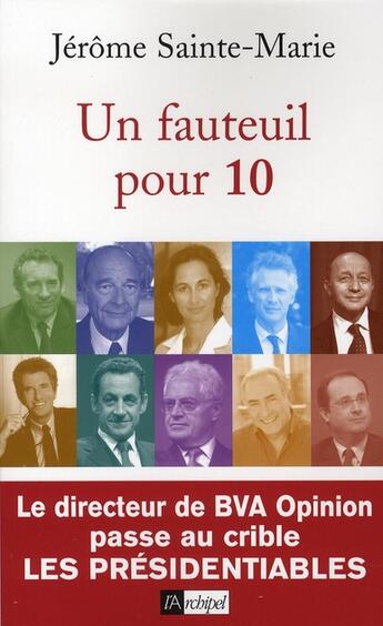 Couverture du livre « Un fauteuil pour 10 » de Jerome Sainte-Marie aux éditions Archipel