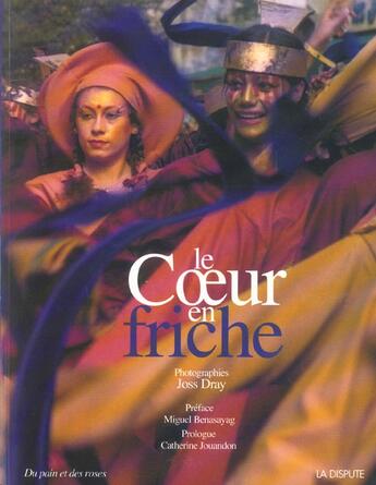 Couverture du livre « Coeur en friche (le) » de Sieffert/Dray aux éditions Dispute