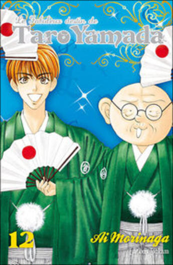 Couverture du livre « Le fabuleux destin de Taro Yamada Tome 12 » de Ai Morinaga aux éditions Delcourt