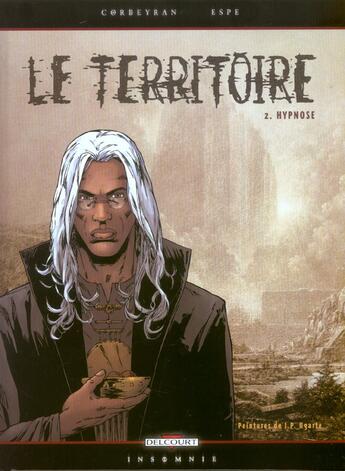 Couverture du livre « Le territoire Tome 2 ; hypnose » de Corbeyran aux éditions Delcourt