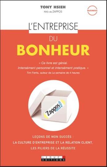 Couverture du livre « L'entreprise du bonheur » de Tony Hsieh aux éditions Leduc