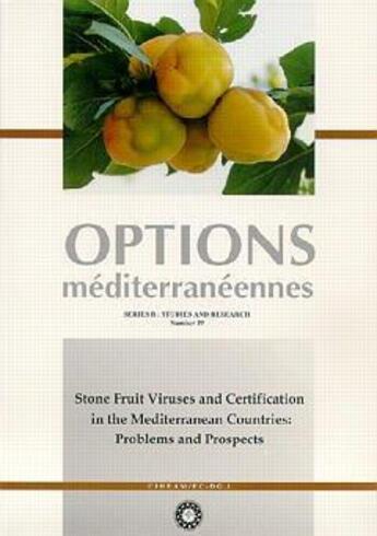 Couverture du livre « Stone fruit viruses and certification inthe mediterranean countries problems and prospects options m » de Di Terlizzi aux éditions Ciheam