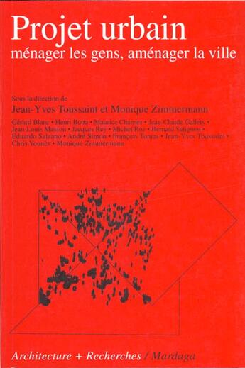 Couverture du livre « Projet urbain : menager les gens, amenager la ville » de Masatsugu Nishida aux éditions Mardaga Pierre