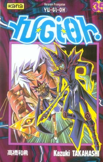 Couverture du livre « Yu-Gi-Oh Tome 35 » de Kazuki Takahashi aux éditions Kana