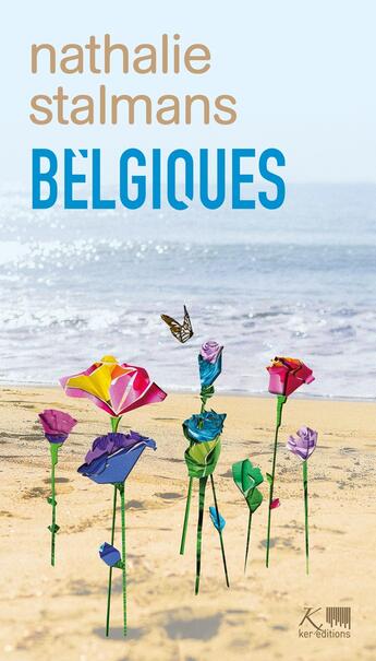 Couverture du livre « Belgiques Tome 28 : Terre d'asile » de Nathalie Stalmans aux éditions Ker Editions