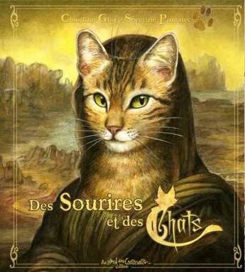 Couverture du livre « Des sourires et des chats » de Severine Pineaux aux éditions Au Bord Des Continents