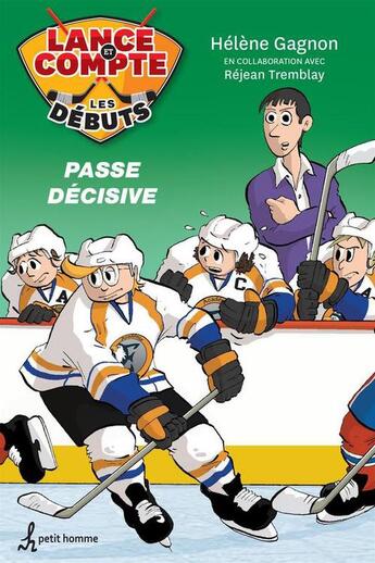 Couverture du livre « Passe decisive » de Helene Gagnon aux éditions Editions Petit Homme