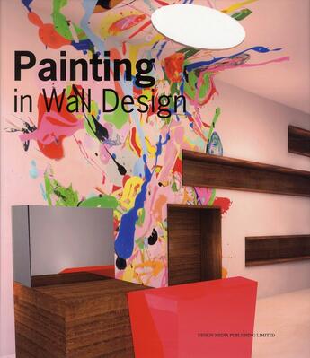 Couverture du livre « Painting in wall design » de  aux éditions Design Media