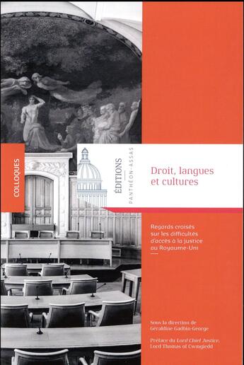 Couverture du livre « Droit, langues et cultures ; regards croisés sur les difficultés d'accès à la justice au Royaume-Uni » de Geraldine Gadbin-George aux éditions Pantheon-assas