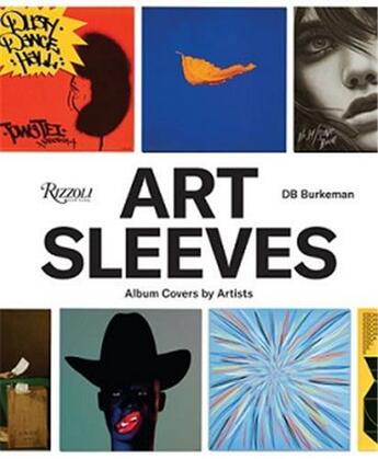 Couverture du livre « Art sleeves : album covers by artists » de  aux éditions Rizzoli