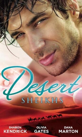 Couverture du livre « Desert Sheikhs (Mills & Boon M&B) » de Dana Marton aux éditions Mills & Boon Series