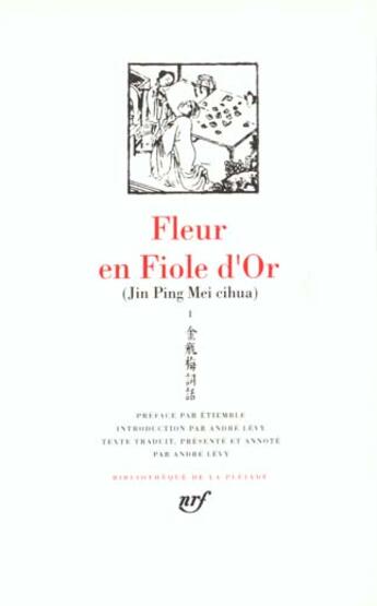 Couverture du livre « Jin Ping Mei Tome 1 ; livres I-V » de Anonymes aux éditions Gallimard