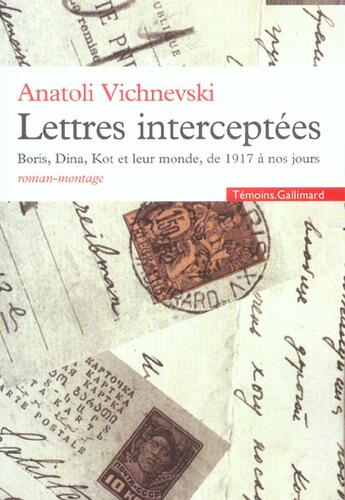 Couverture du livre « Lettres interceptees » de Anatoli Vichnevski aux éditions Gallimard