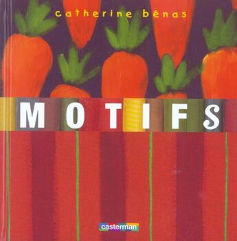 Couverture du livre « Motifs » de Benas aux éditions Casterman