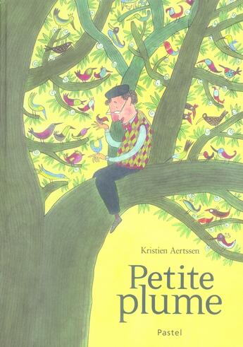 Couverture du livre « Petite plume » de Kristien Aertssen aux éditions Ecole Des Loisirs