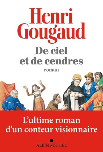 Couverture du livre « De ciel et de cendres » de Henri Gougaud aux éditions Albin Michel