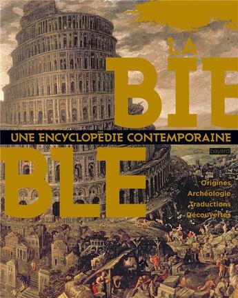 Couverture du livre « La bible une encyclopédie contemporaine » de  aux éditions Bayard