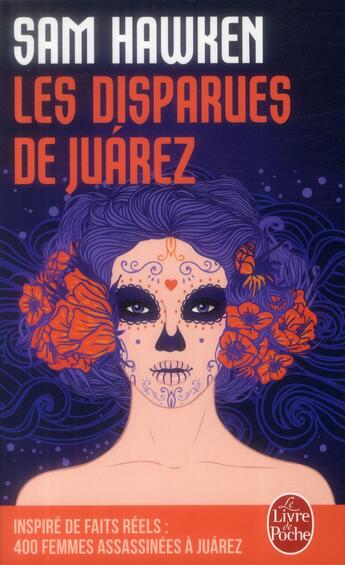 Couverture du livre « Les disparues de Juarez » de Sam Hawken aux éditions Le Livre De Poche