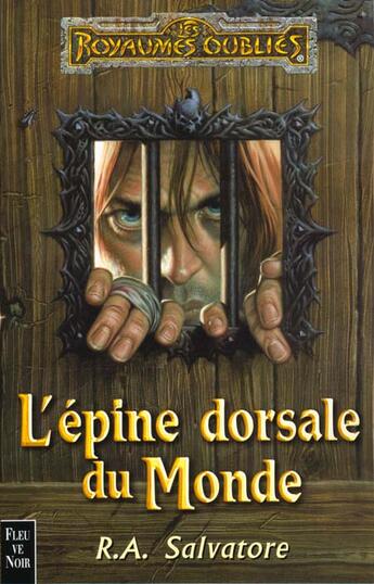 Couverture du livre « L'épine dorsale du monde » de R-A Salvator aux éditions Fleuve Editions