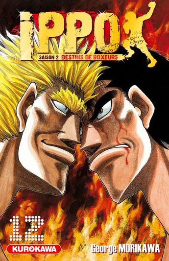 Couverture du livre « Ippo - saison 2 ; destins de boxeurs Tome 12 » de George Morikawa aux éditions Kurokawa