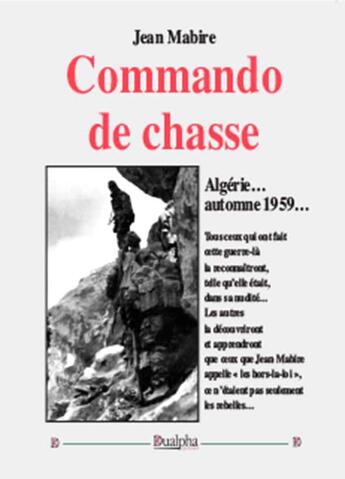 Couverture du livre « Commando de chasse » de Jean Mabire aux éditions Dualpha