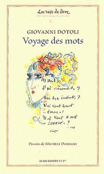 Couverture du livre « Voyage des mots » de Giovanni Dotoli aux éditions Alain Baudry Et Compagnie